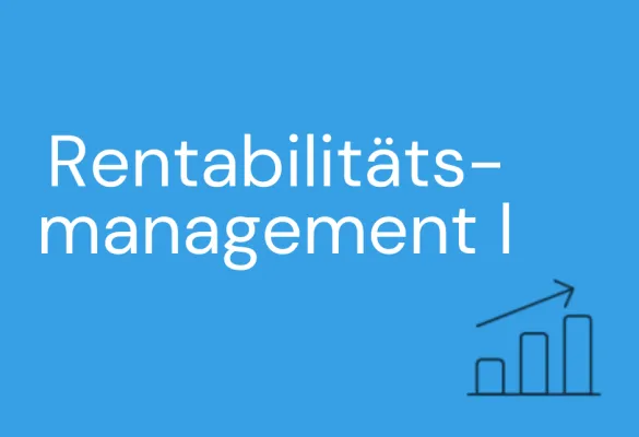 Rentabilitätsmanagement I
